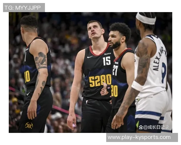 掘金休赛期补强深度约基奇穆雷不再孤军奋战 掘金休赛期补强深度约基奇穆雷不再孤军奋战